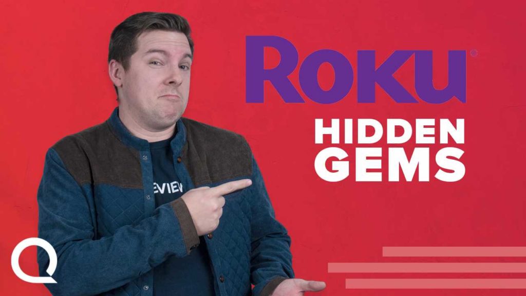Roku Hidden Gems