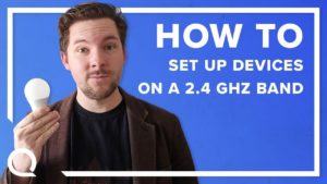 How to Set Up a Smart Home Device on a 2.4 gHz Network