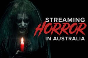 Best streaming service for horror in Australia
