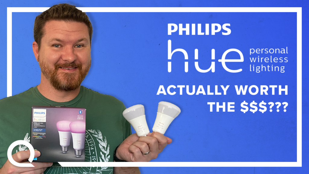 Steve with Philips Hue is it worth the price