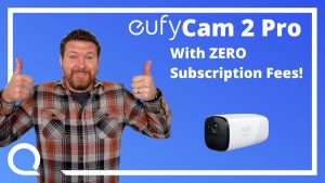 Image of Steve giving thumbs up with Eufycam pro 2