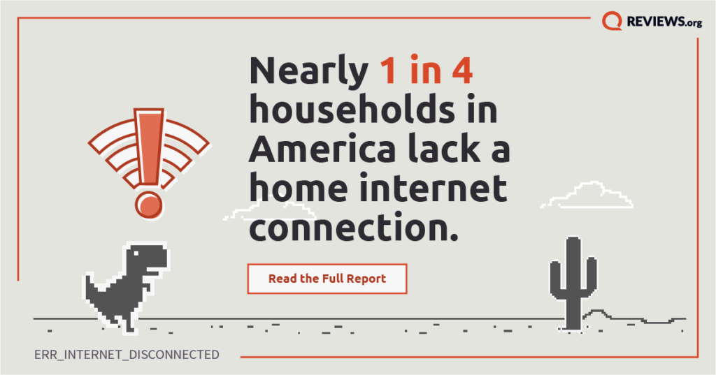 Nearly 1 in 4 Households in America Lack a Home Internet Connection