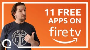 Text reads: 11 Free Apps on Fire TV