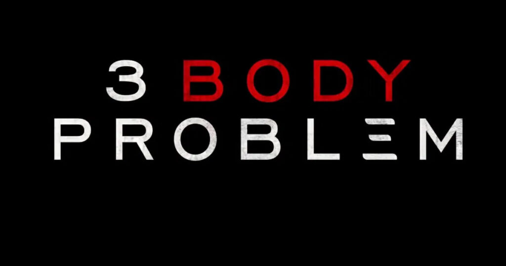 Netflix 3 Body Problem title