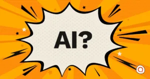 Comic-style "AI?" text explosion graphic on an orange background.