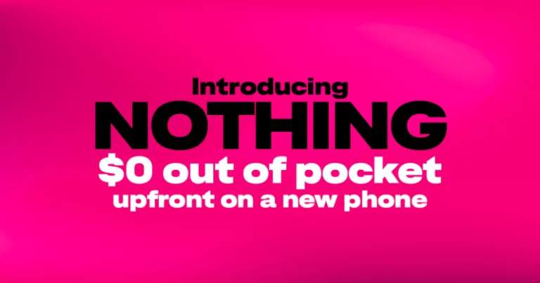 Bold pink graphic promoting T-Mobile's "Introducing Nothing" offer, advertising zero dollars out of pocket upfront on a new phone.